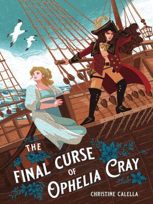cover image of The Final Curse of Ophelia Cray